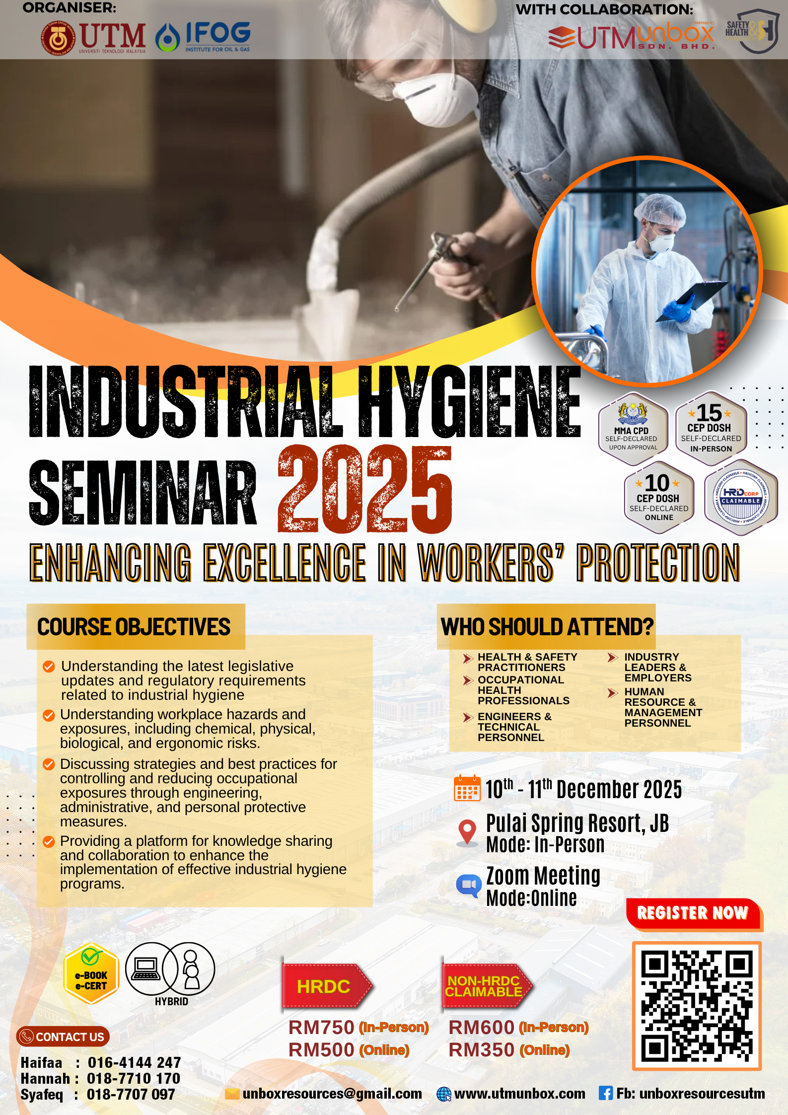 You are currently viewing INDUSTRIAL HYGIENE SEMINAR 2025 :ENHANCING EXCELLENCE IN WORKERS PROTECTION