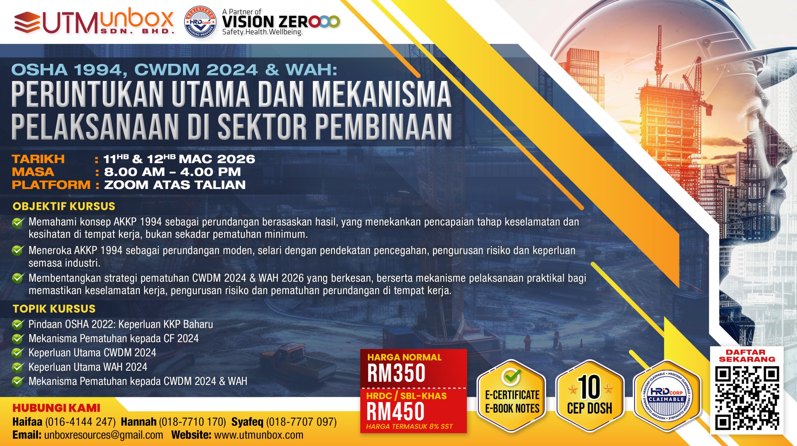 Read more about the article OSHA 1994, CWDM 2024 & WAH: PERUNTUKAN UTAMA DAN MEKANISMA PELAKSANAAN DI SEKTOR PEMBINAAN